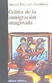 Crítica de la inmigración imaginada