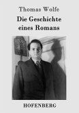 Die Geschichte eines Romans Die Geschichte eines Romans