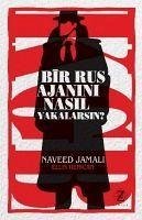 Bir Rus Ajanini Nasil Yakalarsin - Jamali, Naveed; Henican, Ellis