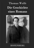 Die Geschichte eines Romans