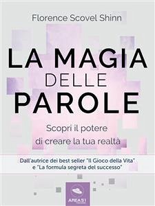 La magia delle parole (eBook, ePUB) - Scovel Shinn, Florence