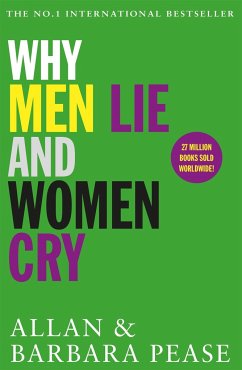 Why Men Lie & Women Cry - Pease, Allan; Pease, Barbara