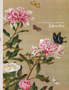 Jakuchu: The 300th Anniversary of His Birth