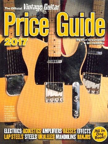 The Official Vintage Guitar Magazine Price Guide 2017