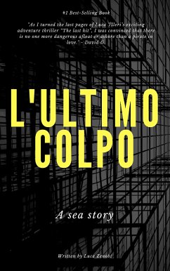 L'ultimo colpo (eBook, ePUB) - Zenobi, Luca