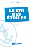 Le Cri des étoiles