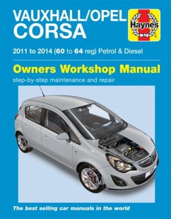Vauxhall/Opel Corsa petrol & diesel (11-14) 60 to 64 Haynes Repair Manual - Mead, John