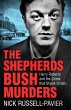 The Shepherd's Bush Murders - Bild 1