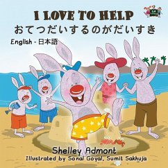 I Love to Help - Admont, Shelley; Books, Kidkiddos