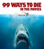 99 Ways to Die in the Movies