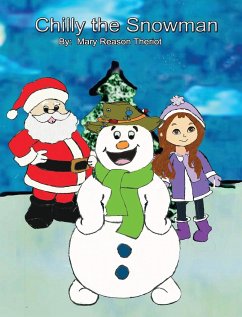 Chilly the Snowman - Theriot, Mary Reason