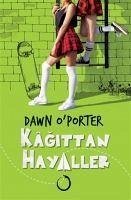 Kagittan Hayaller - O Porter, Dawn