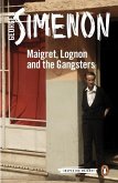 Maigret, Lognon and the Gangsters / Kommissar Maigret Bd.39