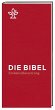 Die Bibel. Taschenausgabe rot mit... - Bild 1
