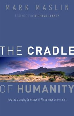The Cradle of Humanity - Maslin, Mark