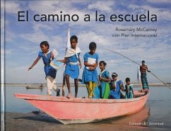 SPA-CAMINO A LA ESCUELA - McCarney, Rosemary; Plan International