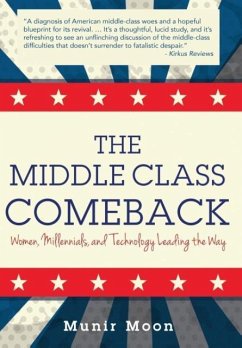 The Middle Class Comeback - Moon, Munir