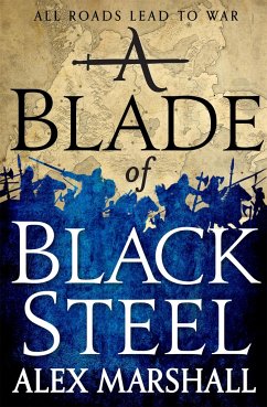 A Blade of Black Steel - Marshall, Alex