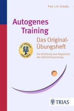 Autogenes Training Das Original-Übungsheft - Schultz, Johannes H.