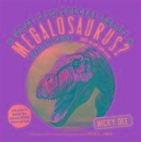 What's So Special About Megalosaurus? - Dee, Nicky