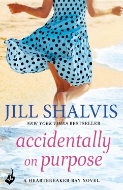 Accidentally On Purpose - Shalvis, Jill (Author)