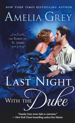 Last Night with the Duke (eBook, ePUB) - Grey, Amelia