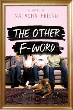 The Other F-Word (eBook, ePUB) - Friend, Natasha