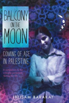 Balcony on the Moon (eBook, ePUB) - Barakat, Ibtisam