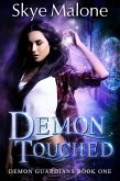 Demon Touched (Demon Guardians, #1) (eBook, ePUB)
