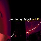 Jazz In Der Fabrik Vol. 2