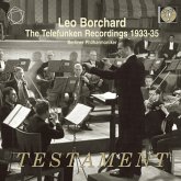 Leo Borchard-Die Telefunken-Aufnahmen 1933-1935