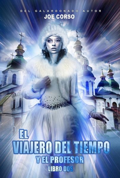 El viajero del tiempo y el profesor (eBook, ePUB)