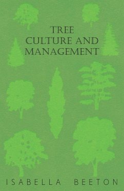 Tree Culture and Management - Beeton, Isabella