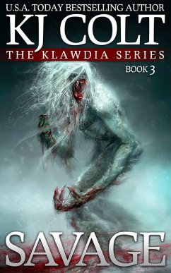 Savage (The Healers of Meligna: Klawdia Series, #3) (eBook, ePUB) - Colt, K. J.