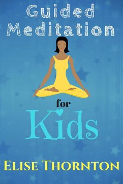 Cover Guided Meditation for Kids (eBook, ePUB)