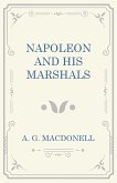 Napoleon and his Marshals