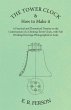 The Tower Clock and How to Make it - A... - Bild 1