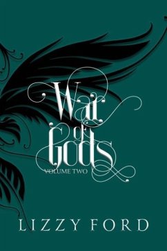 War of Gods (Volume Two) 2011-2016 - Ford, Lizzy