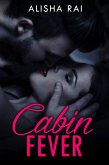 Cabin Fever (eBook, ePUB)