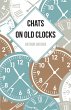 Chats on Old Clocks - Bild 1
