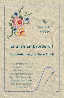 English Embroidery - I - Double-Running or Back-Stitch - Pesel, Louisa F.