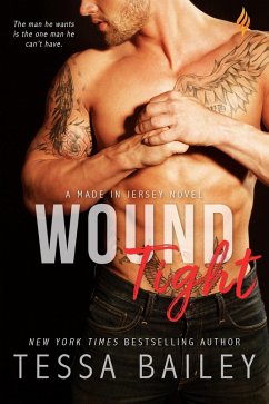 Wound Tight (eBook, ePUB) - Bailey, Tessa