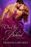 One Step Behind (eBook, ePUB) One Step Behind (eBook, ePUB)