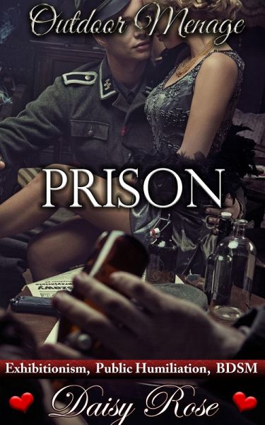 Outdoor Menage 2: Prison (eBook, ePUB)