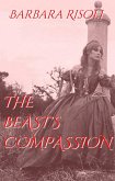 The Beast's Compassion (eBook, ePUB)