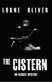 The Cistern (The Alcrest Mysteries, #1) (eBook, ePUB)