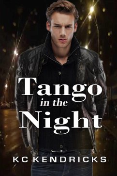 Tango in the Night (eBook, ePUB) - Kendricks, Kc