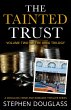 The Tainted Trust (The King Trilogy)... - Bild 1
