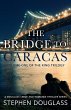 The Bridge To Caracas (The King... - Bild 1