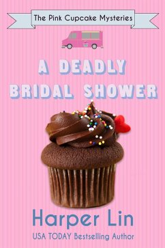 Cover A Deadly Bridal Shower (A Pink Cupcake Mystery, #2) (eBook, ePUB)